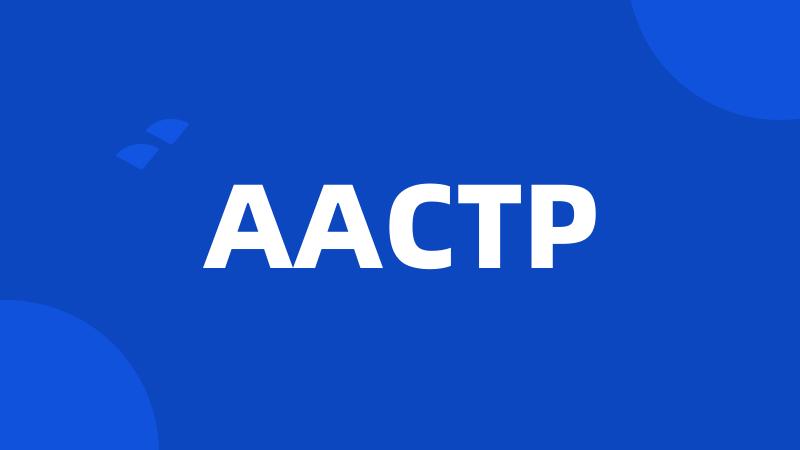 AACTP