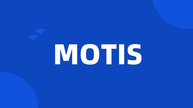 MOTIS