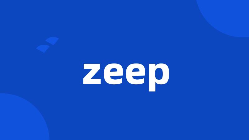 zeep