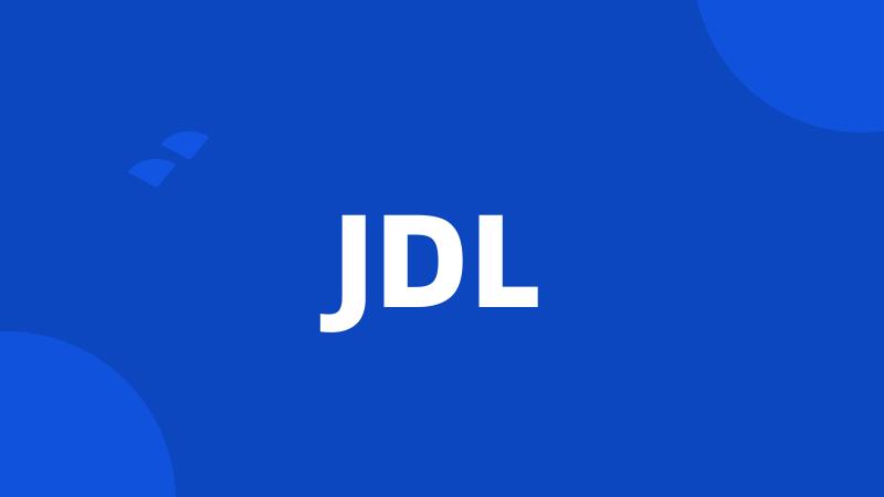 JDL