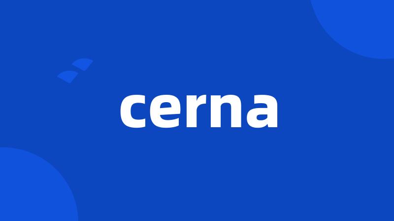 cerna