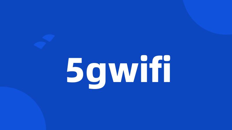 5gwifi