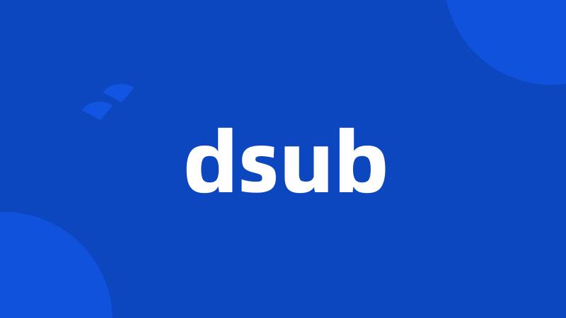 dsub