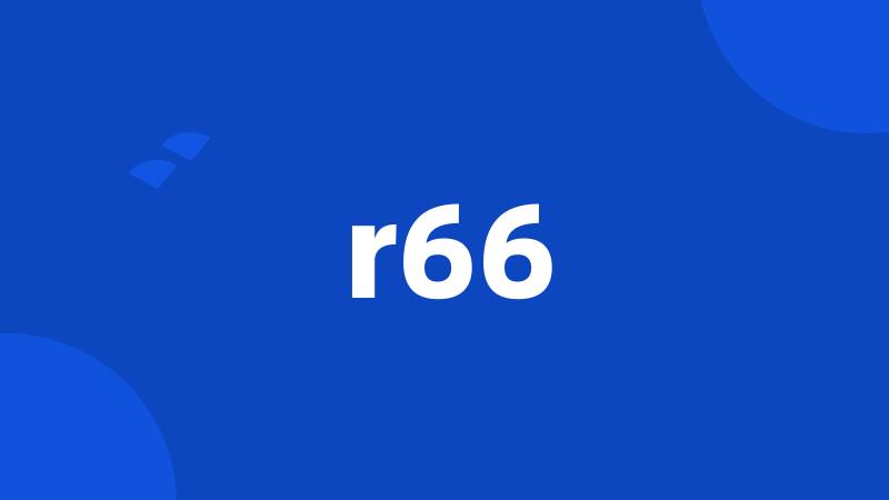 r66