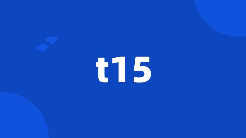 t15