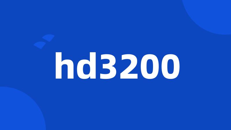 hd3200