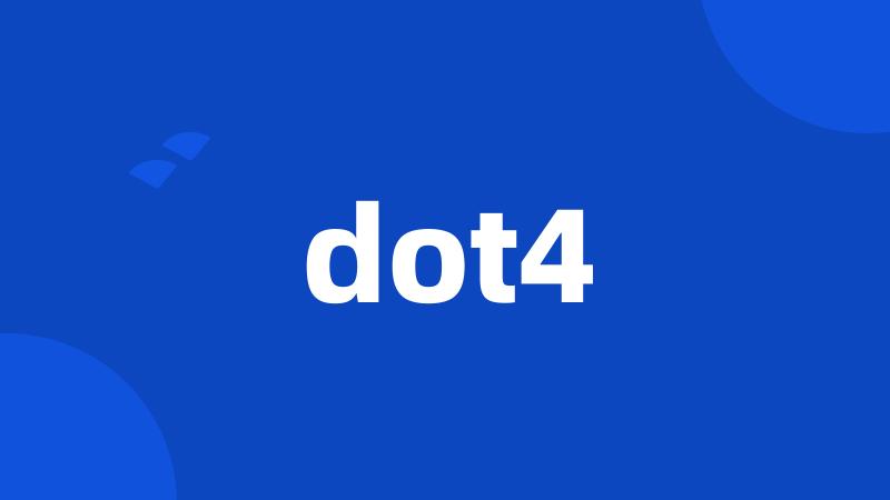 dot4