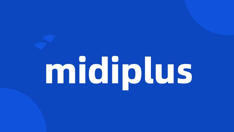 midiplus