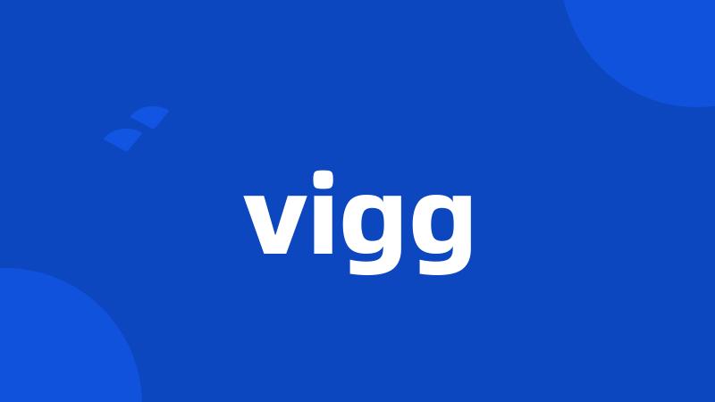 vigg