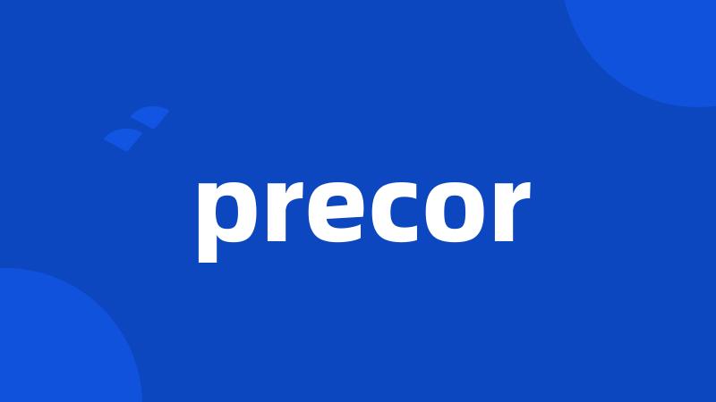 precor