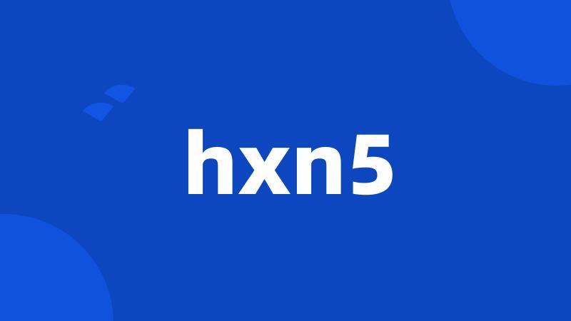 hxn5