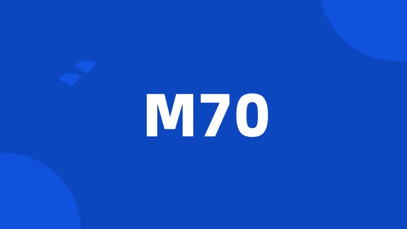 M70