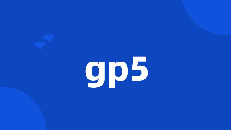 gp5