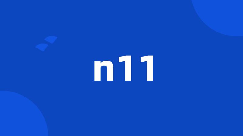 n11