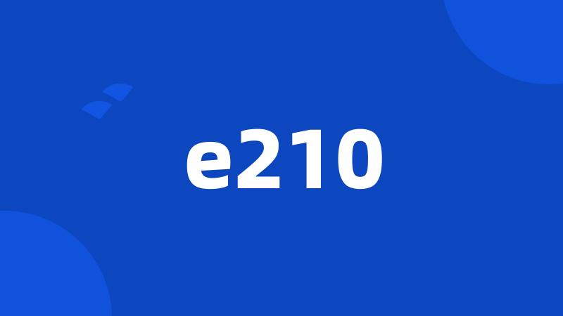 e210