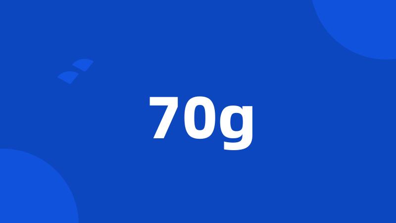 70g