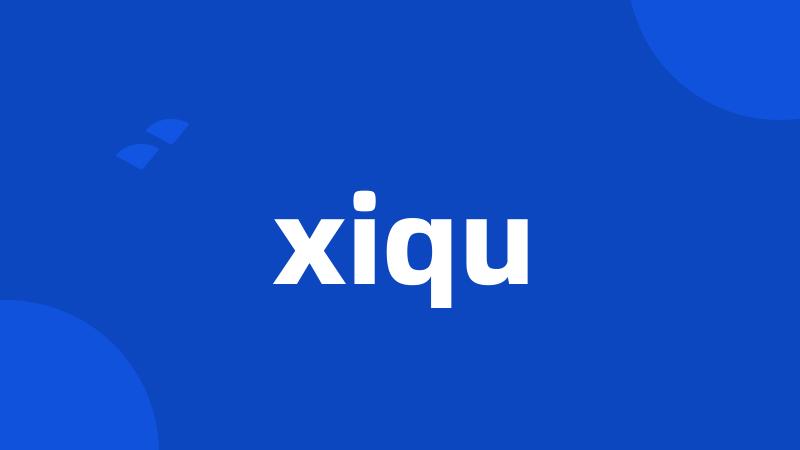 xiqu