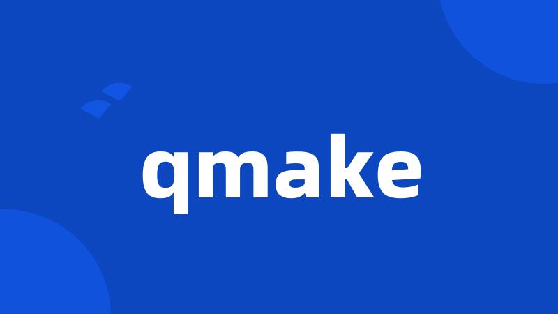 qmake