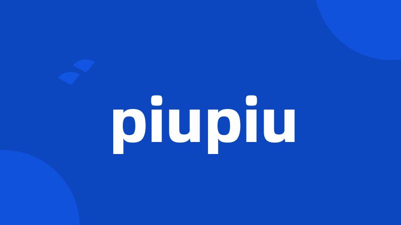 piupiu