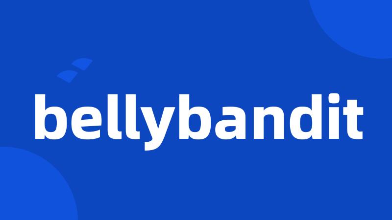 bellybandit