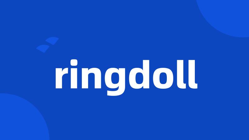 ringdoll