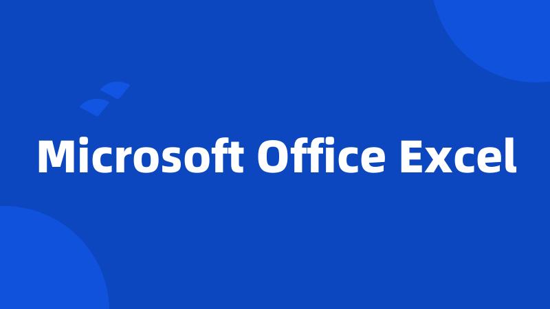 Microsoft Office Excel