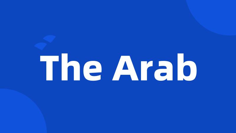 The Arab