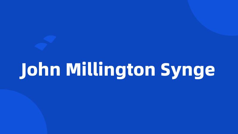 John Millington Synge