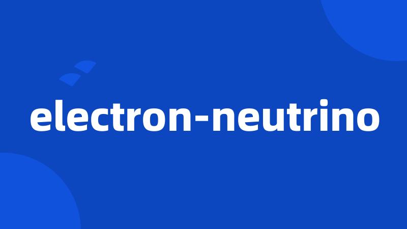 electron-neutrino