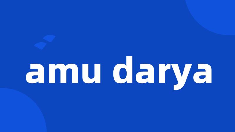 amu darya