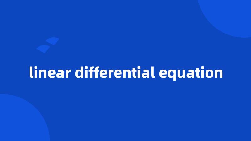 linear differential equation