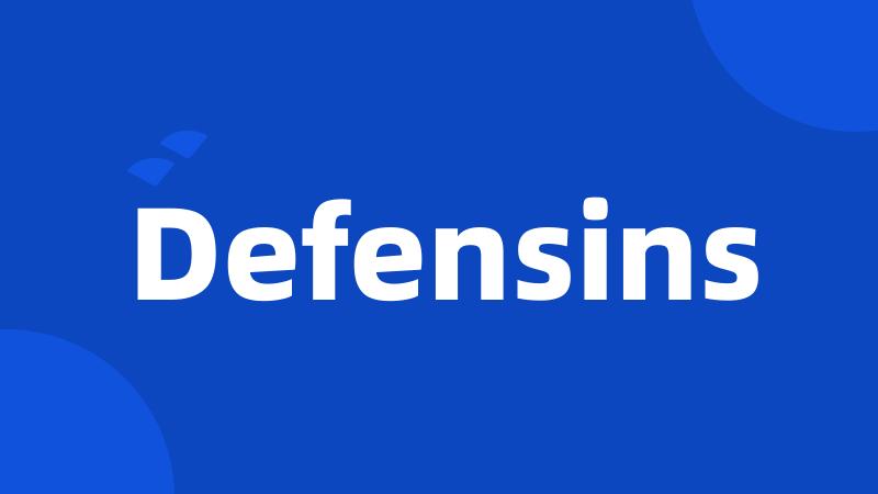 Defensins