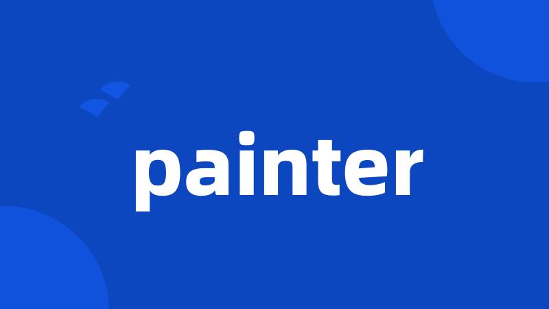 painter