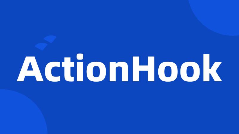 ActionHook