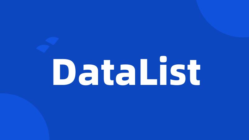 DataList