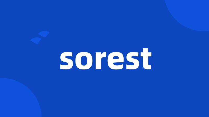 sorest