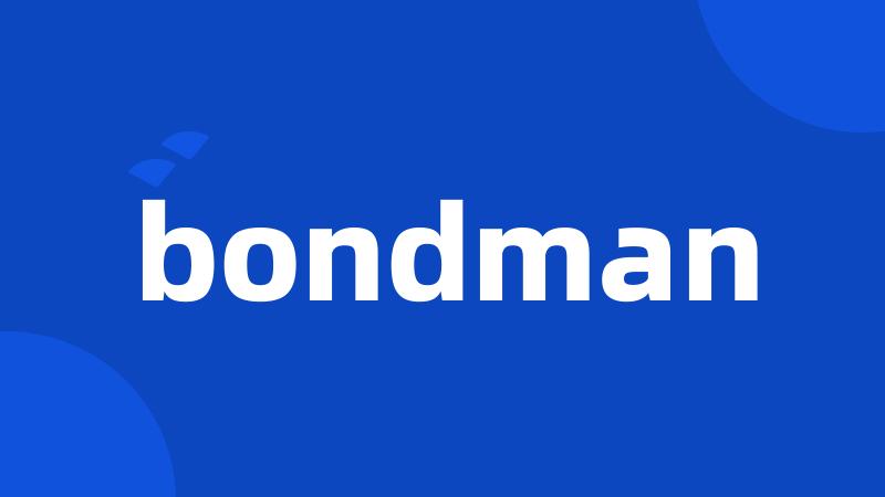 bondman