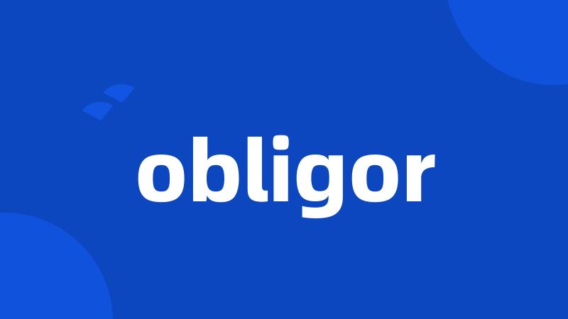 obligor