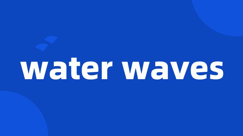 water waves