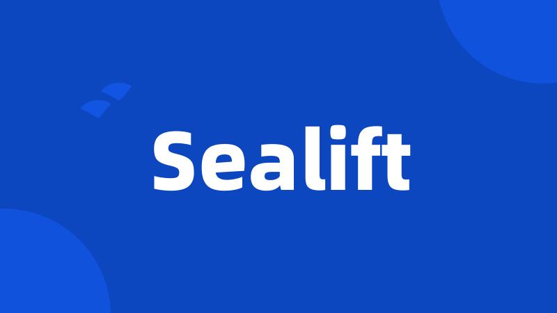 Sealift