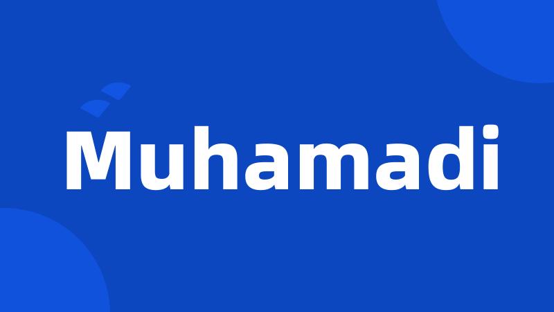 Muhamadi