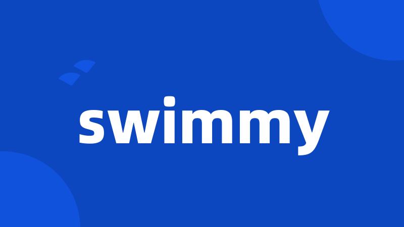 swimmy