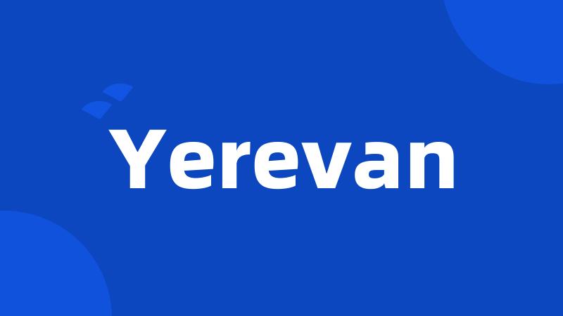 Yerevan