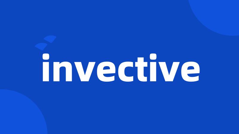 invective