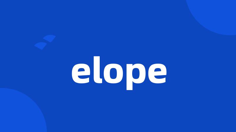 elope