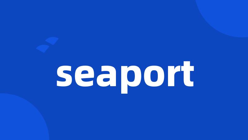 seaport