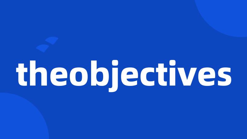 theobjectives