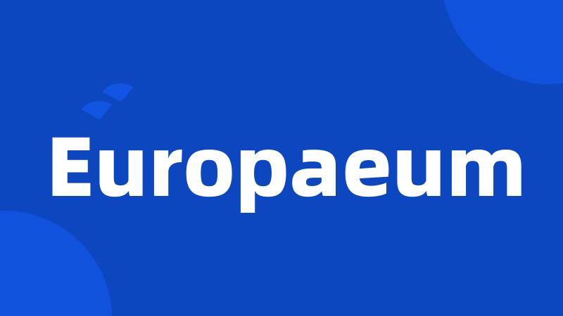 Europaeum