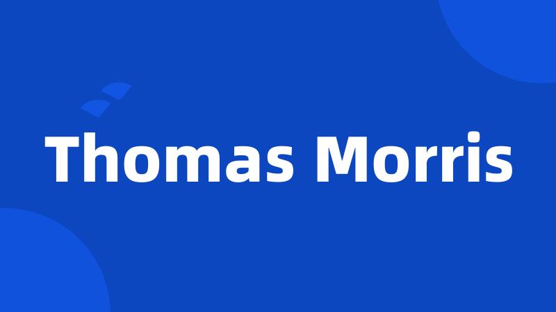 Thomas Morris