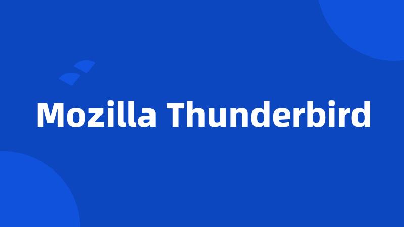 Mozilla Thunderbird